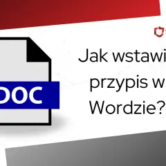Ikona pliku DOC i tekst "Jak wstawić przypis w Wordzie?".