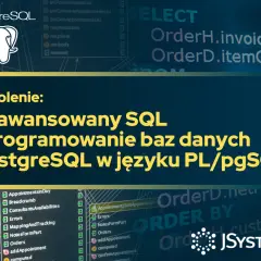 Szkolenie z zaawansowanego SQL i programowania baz danych PostgreSQL w języku PL/pgSQL. Widoczne fragmenty kodu SQL i nazwy funkcji.