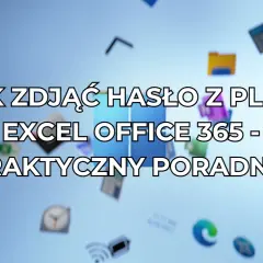 Jak zdjąć hasło z pliku Excel Office 365 - praktyczny poradnik. Ikony aplikacji unoszą się na niebieskim tle.