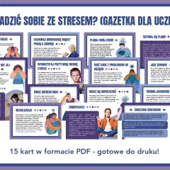 Jak radzić sobie ze stresem w pracy? Gazetka dla uczniów zawiera 15 kart PDF z poradami, jak zarządzać stresem, dbać o równowagę i zdrowie.
