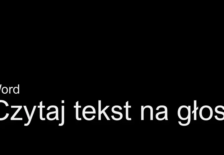 Jak włączyć czytanie w Wordzie i poprawić swoją wygodę czytania