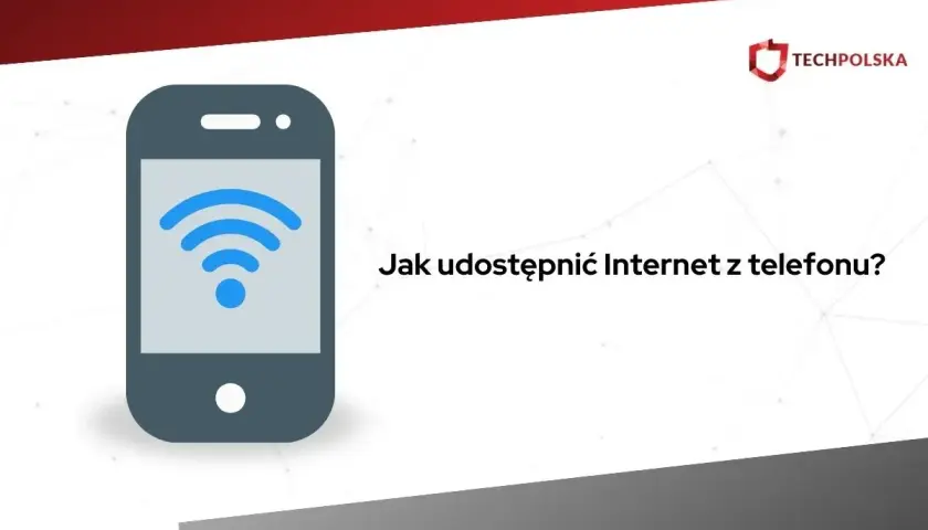 Grafika przedstawia telefon z ikoną Wi-Fi i tekst "Jak udostępnić Internet z telefonu?". Dowiedz się, jak udostępnić internet z telefonu na komputer przez USB.