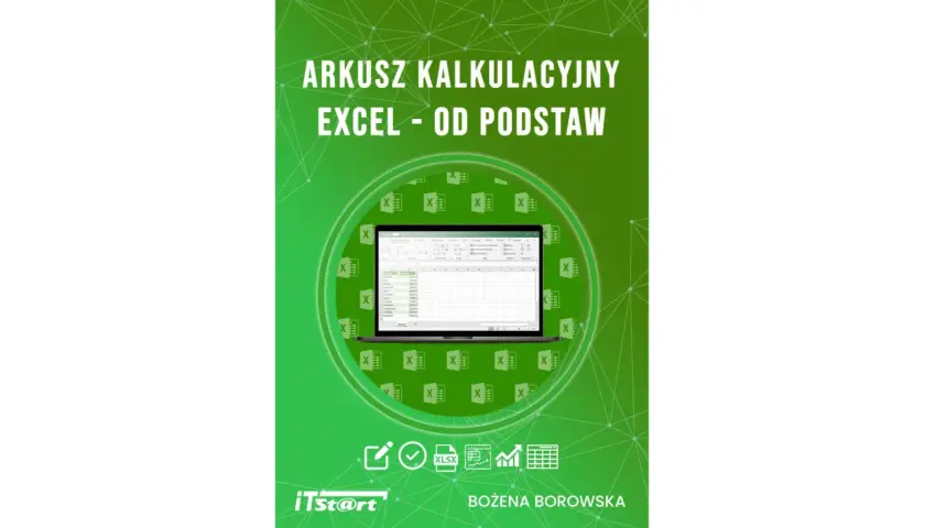 Kurs Excel od podstaw. Widok arkusza kalkulacyjnego z danymi.