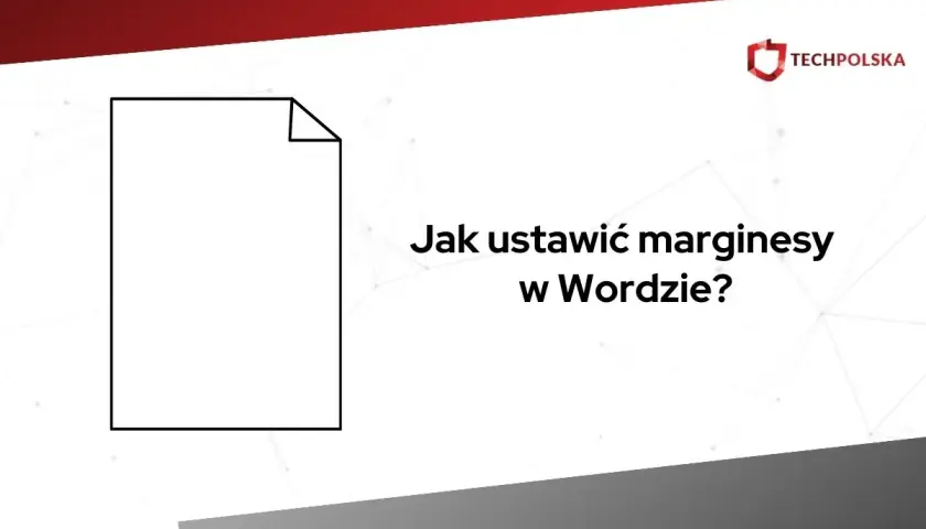 Ikona dokumentu i tekst "Jak ustawić marginesy w Wordzie?".
