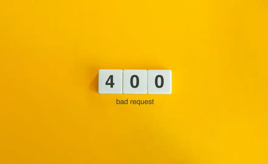 Błąd 400 Bad Request - Co to znaczy i jak go naprawić?