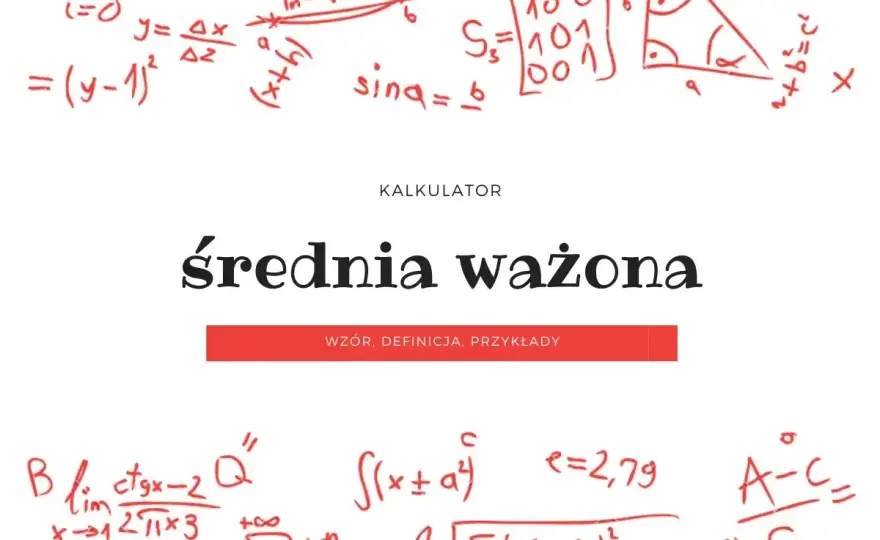 Średnia ważona - Oblicz ją bezbłędnie! Wzór, przykłady, Excel
