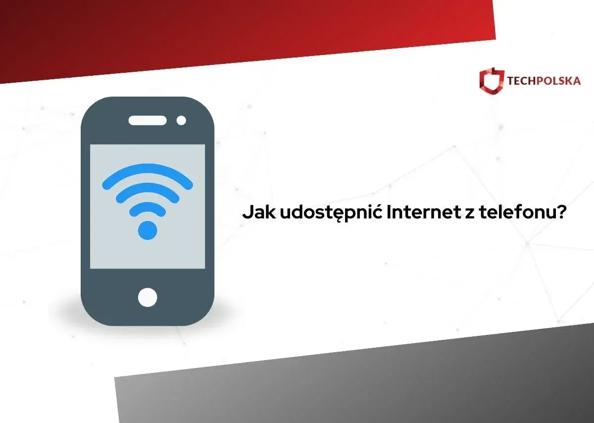 Grafika przedstawia telefon z ikoną Wi-Fi i tekst "Jak udostępnić Internet z telefonu?". Dowiedz się, jak udostępnić internet z telefonu na komputer przez USB.